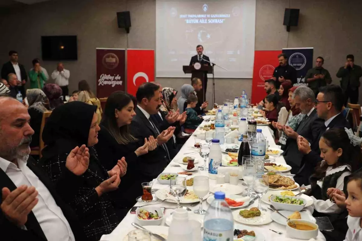 Hatay'da şahit aileleri ve gaziler iftar sofrasında buluştu